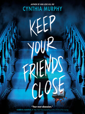 cover image of Keep Your Friends Close